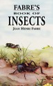 Fabre's Book of Insects - Jean-Henri Fabre