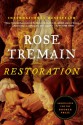 Restoration - Rose Tremain