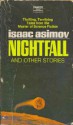 Nightfall and Other Stories - Isaac Asimov