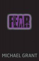 Fear - Michael Grant