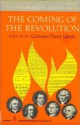 The Coming of the Revolution 1763-1775 - Lawrence Henry Gipson, Henry Steele Commager, Richard Brandon Morris