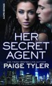 Her Secret Agent - Paige Tyler