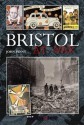 Bristol at War. by John Penny - Penny, John Penny