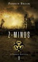 Z-Minus 1 - Perrin Briar