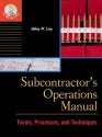 Subcontractor's Operations Manual - Sidney M. Levy