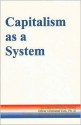 Capitalism as a System - Oliver Cox