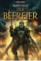 Blutorks 3: Der Befreier (German Edition) - Bernd Frenz