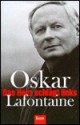 Das Herz Schlägt Links - Oskar Lafontaine