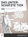 Das unterschätzte Tier: Teil 2 (German Edition) - Alina Schadwinkel, Ulrike Gebhardt, Kai Biermann, Claudia Füssler, Susanne Schäfer, Stefanie Reinberger, Gianna-Carina GrÃ¼n, Jana Drews, Zeit Online, Lorin Strohm