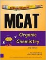 ExamKrackers MCAT Organic Chemisty 3rd Edition - Jonathan Orsay, Jordan Zaretsky