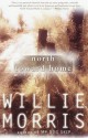 North Toward Home - Willie Morris