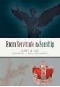 From Servitude to Sonship - James Ray