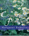 Companion Planting - Margaret Roberts