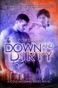 Down and Dirty - Rhys Ford