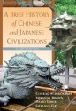 A Brief History of Chinese and Japanese Civilizations, 4th Ed. - Conrad Schirokauer