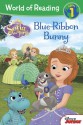 World of Reading: Sofia the First Blue-Ribbon Bunny: Level 1 - Disney Book Group, Sarah Nathan, Disney Storybook Art Team