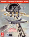 Flight Unlimited III: Prima's Official Strategy Guide - David Chong