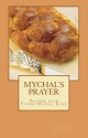 Mychal's Prayer: Praying with Father Mychal Judge - Salvatore Sapienza, Donna Leonard