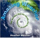 Amazing Weather - Heather Maisner