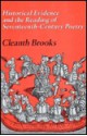 Historical Evidence and the Reading of Seventeenth-Century Poetry - Cleanth Brooks