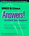 UNIX & Linux Answers!: Certified Tech Support - Charlie Russel, Sharon Crawford