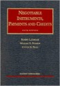 Negotiable Instruments, Payments, And Credits - Robert L. Jordan, William D. Warren, Steven D. Walt