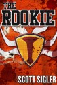 The Rookie - Scott Sigler