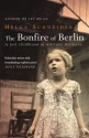 The Bonfire Of Berlin: A Lost Childhood in Wartime Germany by Schneider, Helga (2006) Paperback - Helga Schneider