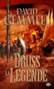 Druss la légende - David Gemmell