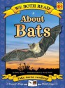 About Bats (We Both Read-Level K-1) - Sindy McKay, Wendy Smith