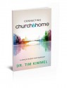 Connecting Church & Home: A Grace-Based Partnership - Tim Kimmel