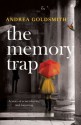 The Memory Trap - Andrea Goldsmith