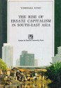 The Rise of Ersatz Capitalism in South-East Asia - Kunio Yoshihara