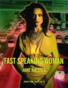 Fast Speaking Woman: Chants and Essays - Anne Waldman