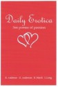 Daily Erotica: 366 Poems of Passion - Elaine Ambrose, Gretchen Anderson, Rachel Hatch, Liza Long, Tanya Eckert