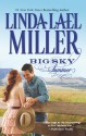 Big Sky Summer - Linda Lael Miller