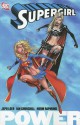 Supergirl, Vol. 1: Power - Jeph Loeb, Ian Churchill, Norm Rapmund