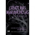 Criaturas Maravilhosas - Kami Garcia, Margaret Stohl