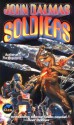 Soldiers - John Dalmas