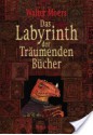 Das Labyrinth der Träumenden Bücher - Walter Moers