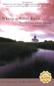 Where the River Runs - Patti Callahan Henry