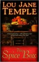 The Spice Box - Lou Jane Temple