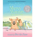 Mercy Watson Goes for a Ride - Kate DiCamillo, Chris Van Dusen