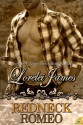 Redneck Romeo - Lorelei James