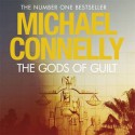 The Gods of Guilt (Mickey Haller 5) - Michael Connelly, Peter Giles