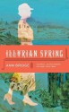 Illyrian Spring - Ann Bridge, Jenny Uglow