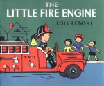 The Little Fire Engine - Lois Lenski, Heidi Kilgras