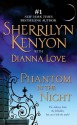 Phantom in the Night - Sherrilyn Kenyon, Dianna Love