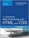 Sams Teach Yourself Web Publishing with HTML and CSS in One Hour a Day - Laura Lemay, Rafe Colburn