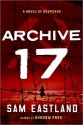 Archive 17 (Inspector Pekkala #3) - Sam Eastland, Paul Michael